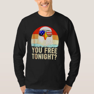Bald Eagle Women Men Vintage 4th Of July You Free T-Shirt