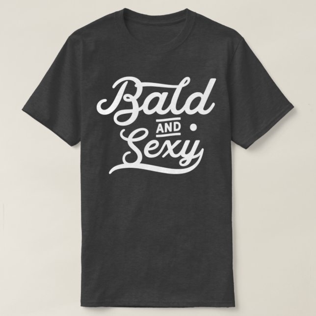 bald head 1 T-Shirt (Design Front)