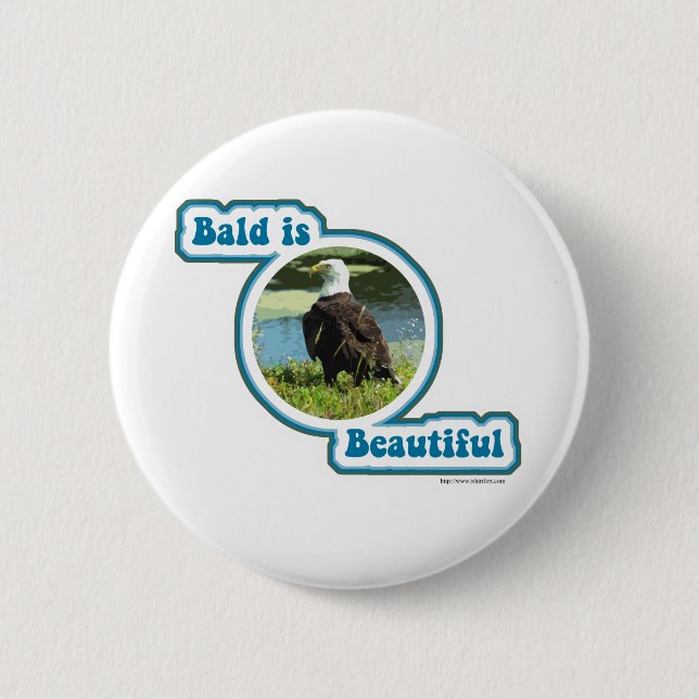 Bald is Beautiful 2 Inch Round Button (Front)