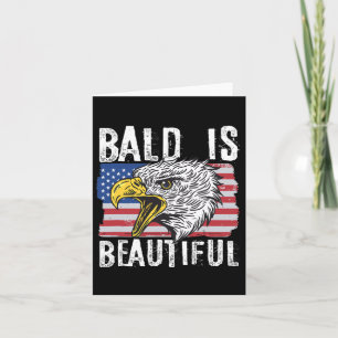Bald Is Beautiful 4th Of July Independence Day Bal Card