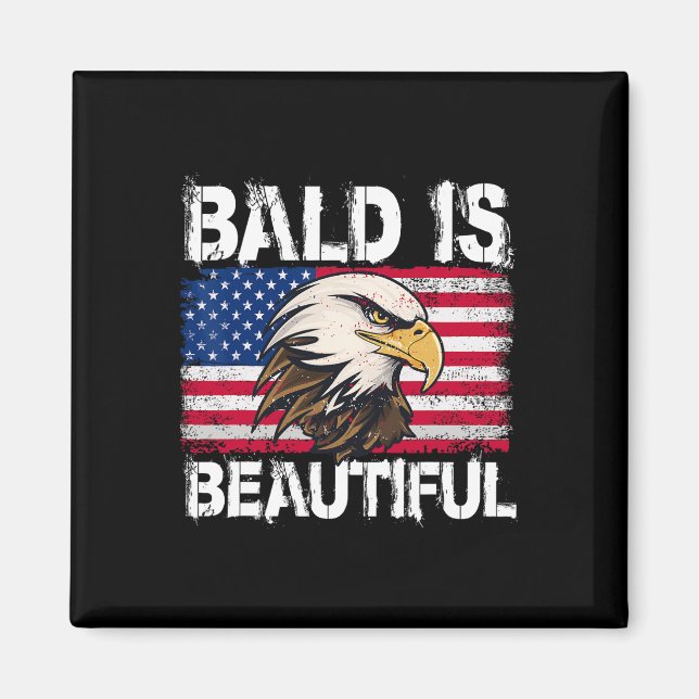 Bald Is Beautiful 4th Of July Independence Day Bal Magnet (Front)