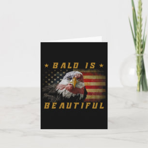 Bald Is Beautiful 4th Of July Independence Day Usa Card