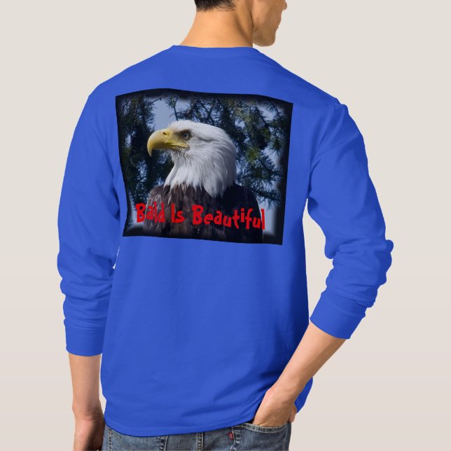 Bald Is Beautiful Bald Eagle - Shirt (Back)