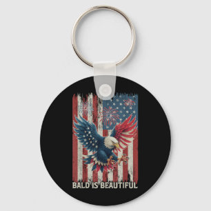Bald Is Beautiful Eagle Usa Flag Patriotic 4th Of Keychain