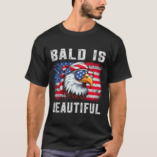 Bald Is Beautiful Funny Eagle Bandana Patriotic 4t T-Shirt