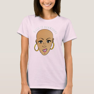 Bald is beautiful T-Shirt