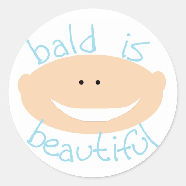 Bald is Beautiful Tshirts and Gifts Classic Round Sticker (Front)