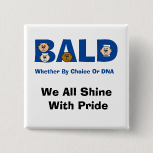 Bald Pride Button