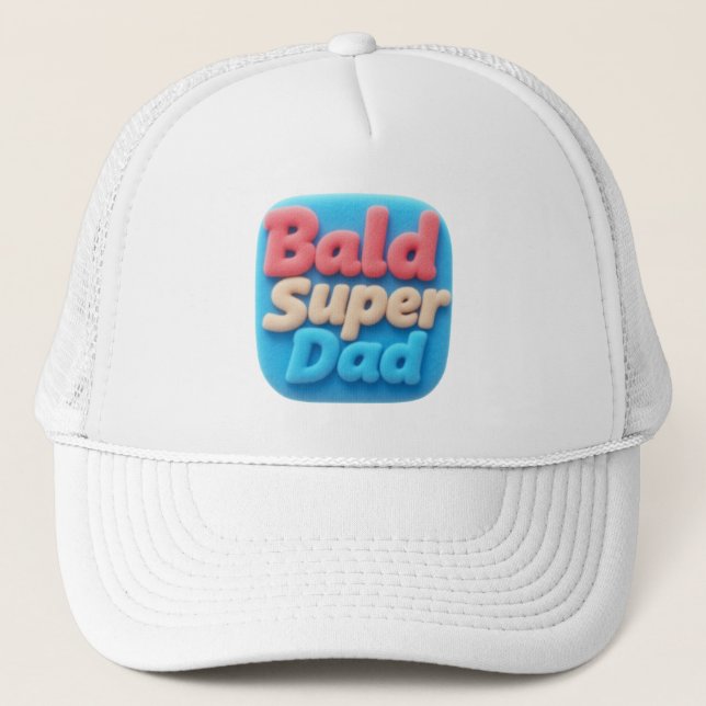 Bald Super Dad Trucker Hat (Front)