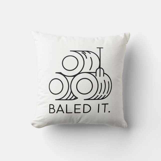 Baled It Throw Pillow (Front)
