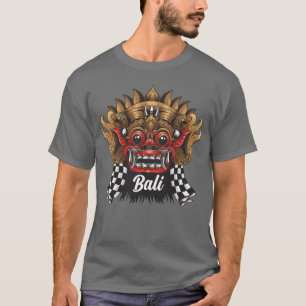 Bali Island barong balinese mask culture art T-Shirt