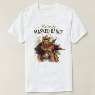 Balinese Masked Dance T-Shirt
