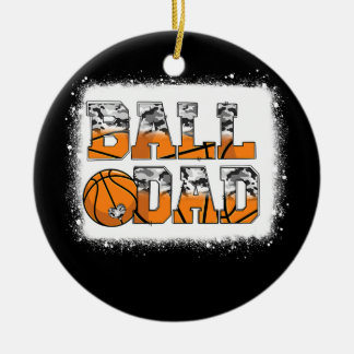 Ball Dad Basketball Dad Camo Game Day Funny Ceramic Ornament
