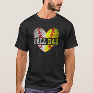Ball Dad Softball Baseball For Men Father Day 2 T-Shirt