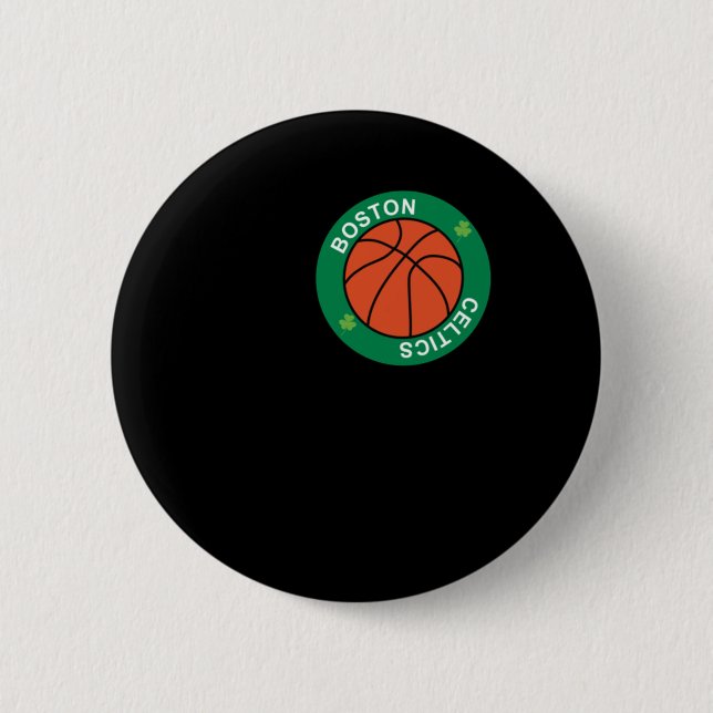 Ball Dedicated To The Boston Celtics Basketball Te 2 Inch Round Button (Front)