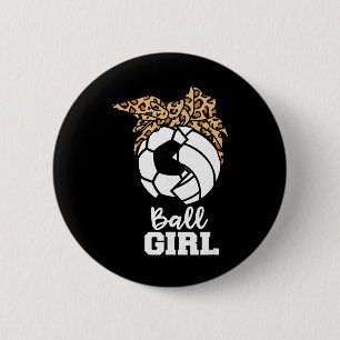 Ball Girl Funny Soccer Volleyball Player  2 Inch Round Button