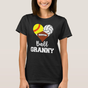 Ball Granny Heart Softball Volleyball Football Gr T-Shirt