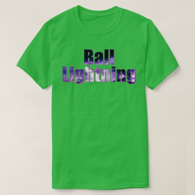 Ball Lightning T-Shirt (Design Front)