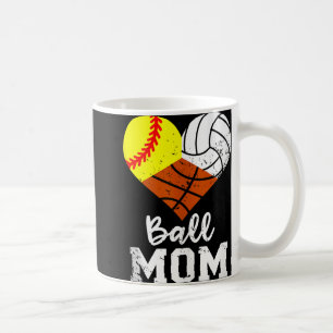 Ball Mom Funny Softball Volleyball Basketball Mom  Coffee Mug
