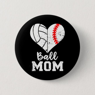 Ball Mom Heart Funny Baseball Volleyball Mom 2 Inch Round Button