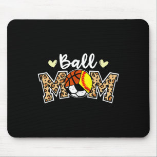 Ball Mom Leopard Softball Soccer Basketball Player Mouse Pad