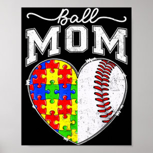 Ball Mom Mama Autism Awareness Day Baseball Heart Poster