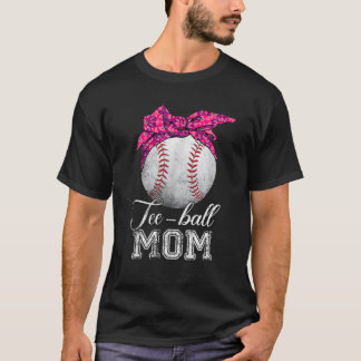 Ball Mom Mother's Day Tee Teeball Mom Vintage Mess