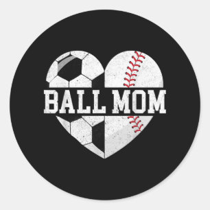 Ball Mom Shirt Heart Funny Baseball Soccer Mom Classic Round Sticker