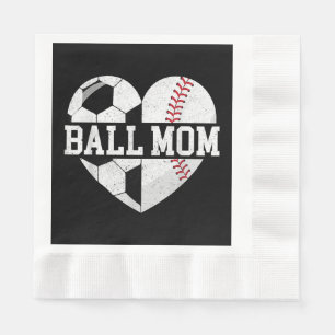 Ball Mom Shirt Heart Funny Baseball Soccer Mom Napkin