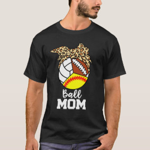 Ball Mom Softball Volleyball Football Leopard Mom T-Shirt