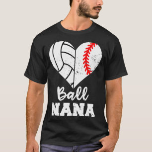 Ball Nana Funny Baseball Volleyball Nana Premium  T-Shirt