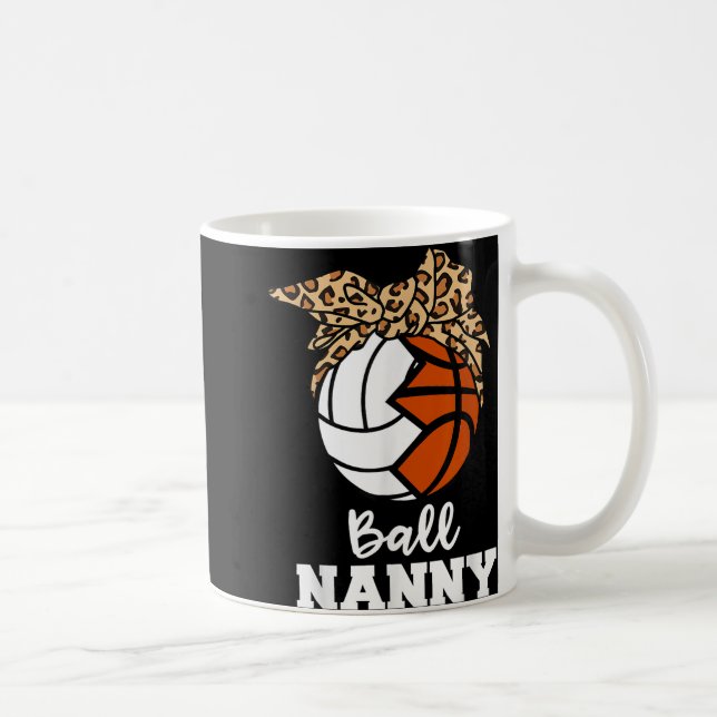 Ball Nanny Funny Volleyball Basketball Nanny  Coffee Mug (Right)