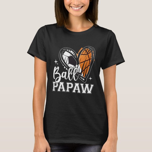 Ball Papaw Soccer Basketball Heart T-Shirt (Front)