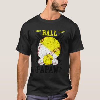 Ball Papaw Softball Baseball Papaw Grandpa T-Shirt