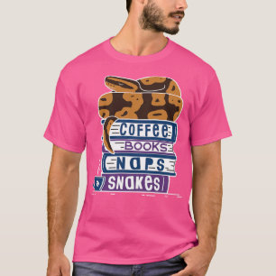 Ball Python Coffee Books Naps Snakes T-Shirt