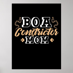 Ball Python Constrictor Mom Poster