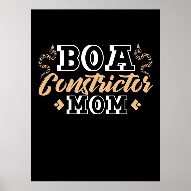 Ball Python Constrictor Mom Poster (Front)