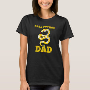 Ball Python Dad Snake Pet Owner T-Shirt