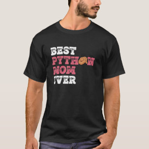 Ball Python Mom For Banana Ball Python Owner T-Shirt