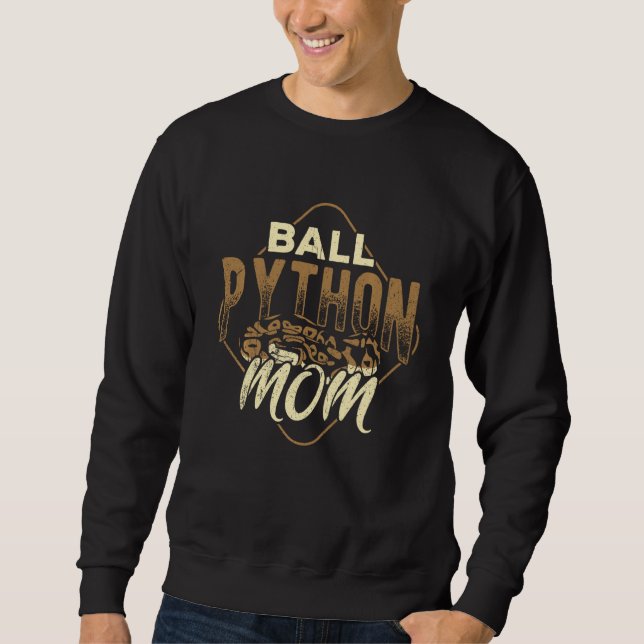 Ball python mom - reptile species venomous serpent sweatshirt (Front)