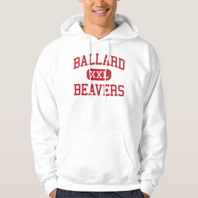 Ballard - Beavers - High - Seattle Washington Hoodie (Front)