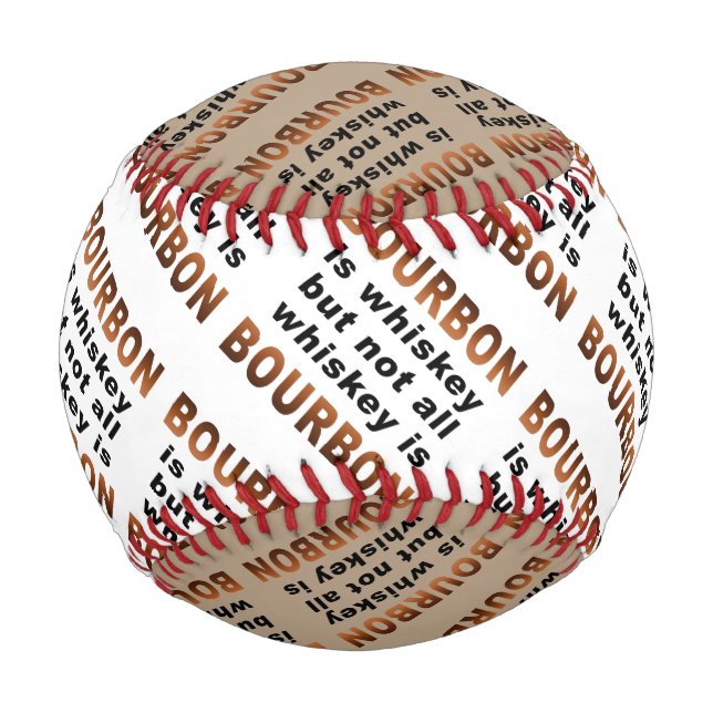 Balle De Baseball BASEBALL PERSONNALISÉ - Tout Whiskey N'Est Pas BOU (Devant)
