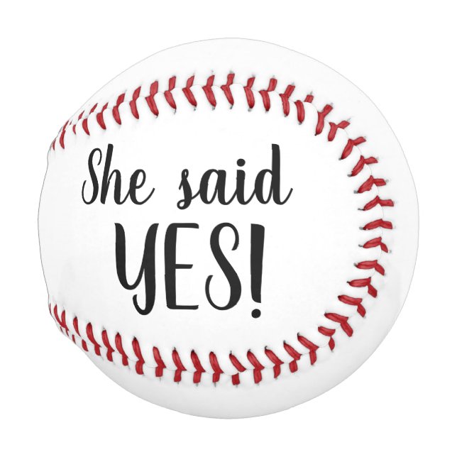 Balle De Baseball Elle a dit oui ! Baseball pour la salle (Devant Droite)