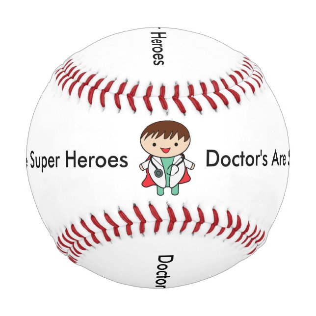 Balle De Baseball Les médecins sont de super héros (Devant)