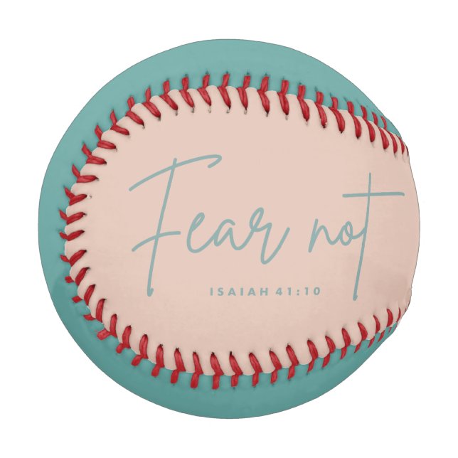 Balle De Baseball "Ne crains pas." Ésaïe 41:10 (Devant Gauche)
