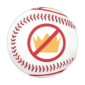 Balle De Baseball PAS DE ROIS ! Anti-Trump White
