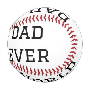 Balle De Baseball World best dad ever fat ajouter nom texte sport te