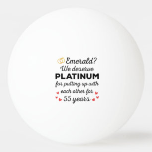 Balle De Ping Pong 55e anniversaire du Mariage I - Emerald Funny Coup