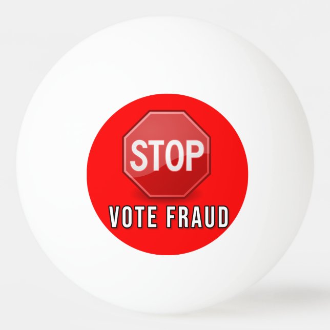 Balle De Ping Pong Arrêter la fraude électorale (Devant)