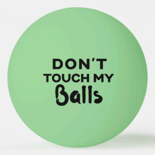 Balle De Ping Pong Bal de ping-pong luisant amusant ne touche pas mes
